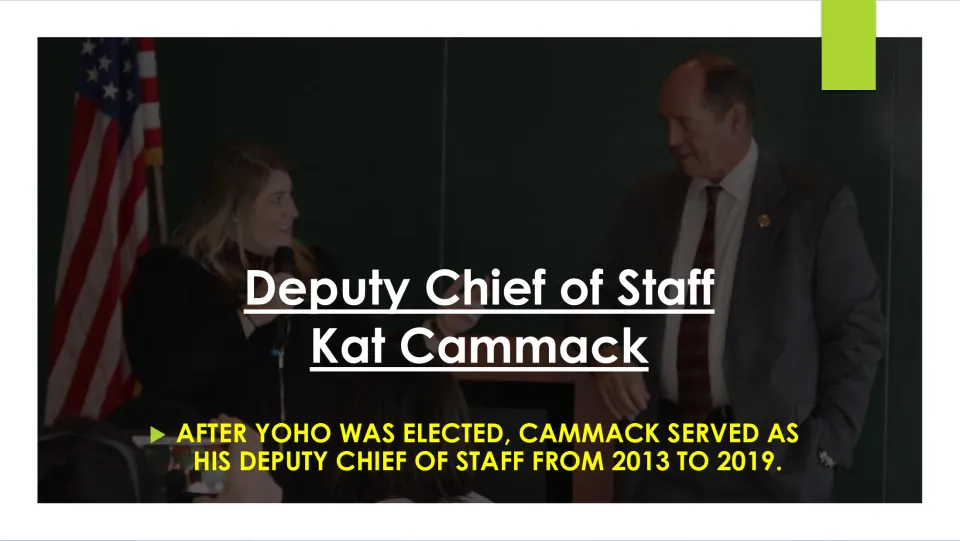 Political career slide stating Cammack served as Ted Yoho’s deputy chief of staff from 2013 to 2019