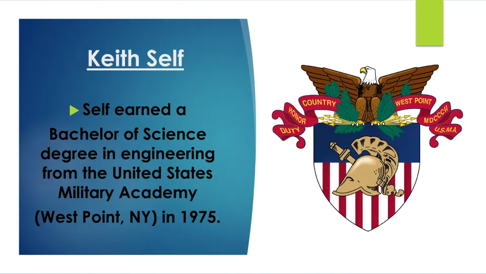 Education slide detailing Keith Self’s 1975 Bachelor of Science degree in engineering from West Point