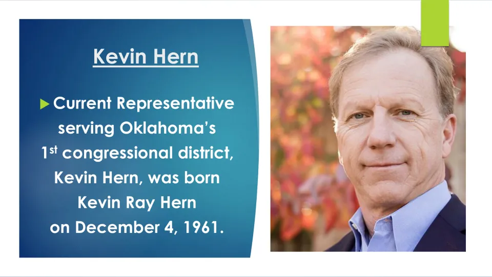 Biography slide introducing Kevin Ray Hern, born December 4, 1961, and his Oklahoma congressional district