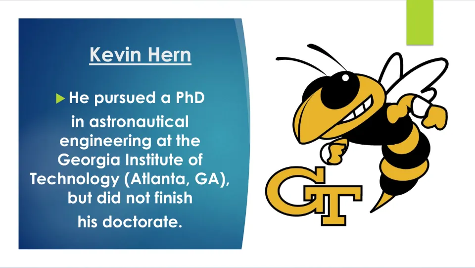 Education biography slide describing Hern’s unfinished PhD in astronautical engineering at Georgia Tech