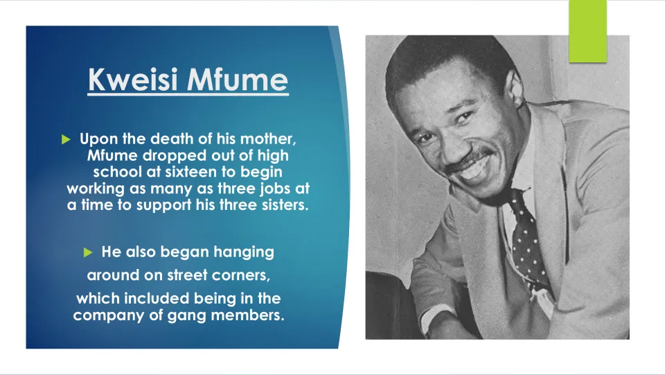 Biography slide on Mfume leaving high school at sixteen after his mother’s death to support his three sisters