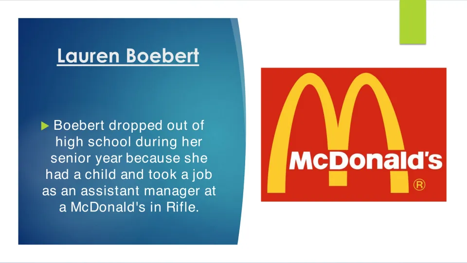 Biography slide describing Boebert leaving high school after having a child and working at McDonald's
