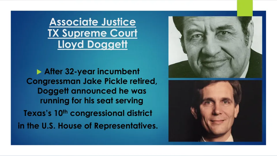 Congressional campaign slide describing Doggett’s bid for Jake Pickle’s Texas 10th district seat