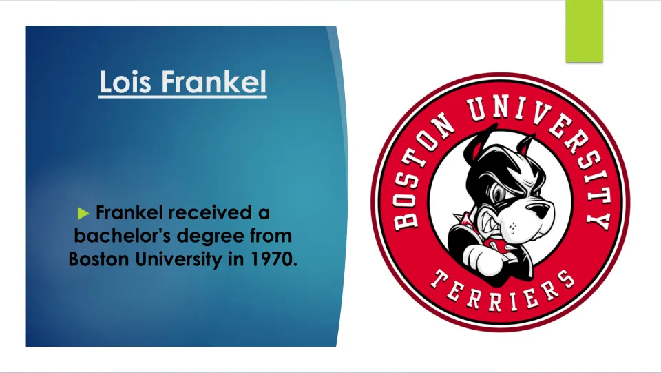 Education slide stating that Lois Frankel received a bachelor’s degree from Boston University in 1970