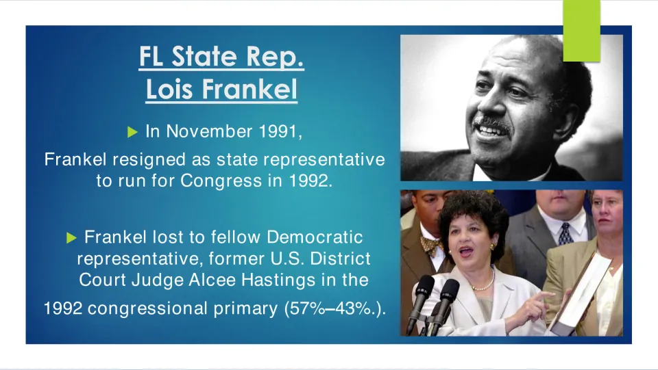Political career slide covering Frankel’s 1991 resignation and 1992 primary loss to Alcee Hastings