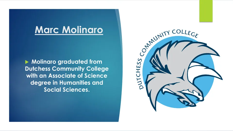 Biography slide on Molinaro’s Dutchess Community College Associate of Science in Humanities and Social Sciences