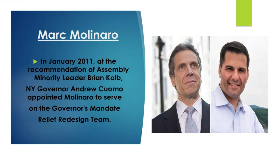 Biography slide on Governor Andrew Cuomo’s January 2011 appointment of Molinaro to the Mandate Relief Redesign Team
