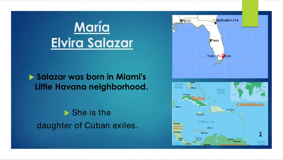 Biography slide describing Salazar’s birth in Miami’s Little Havana and her parents as Cuban exiles