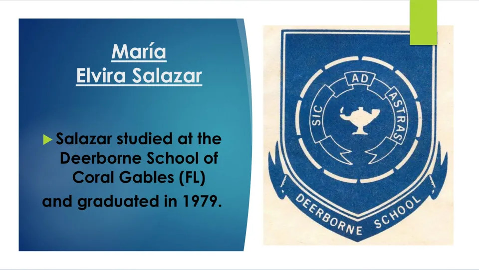 Education slide stating that Salazar studied at Deerborne School in Coral Gables and graduated in 1979