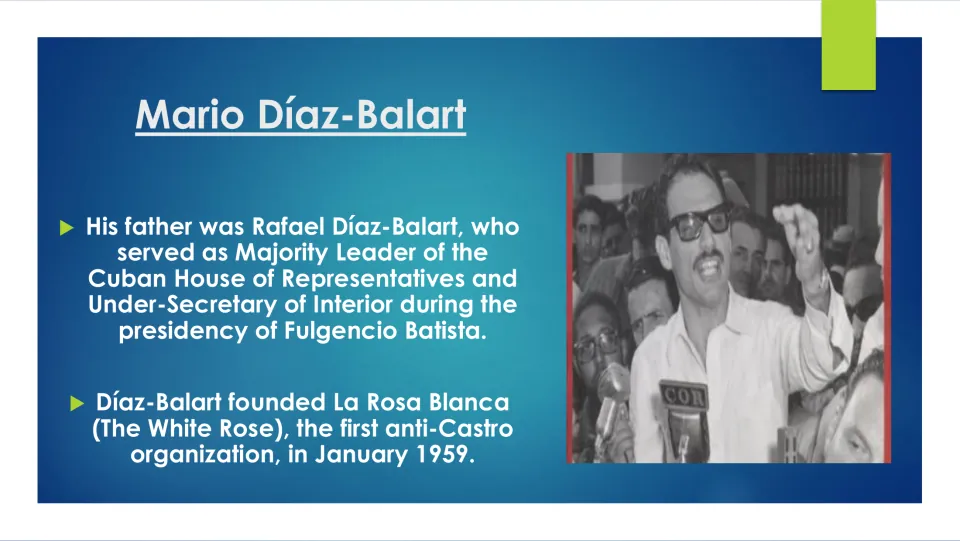 Family roots: his father Rafael Díaz-Balart, Cuban legislator under Batista, founded anti-Castro group La Rosa Blanca