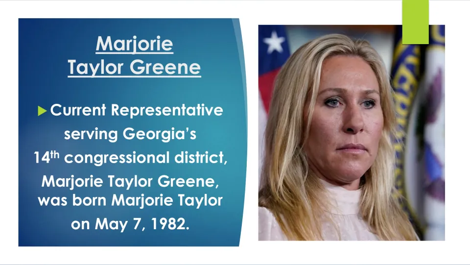 Biography slide introducing Greene as Georgia's 14th district representative and stating a May 7, 1982 birth date