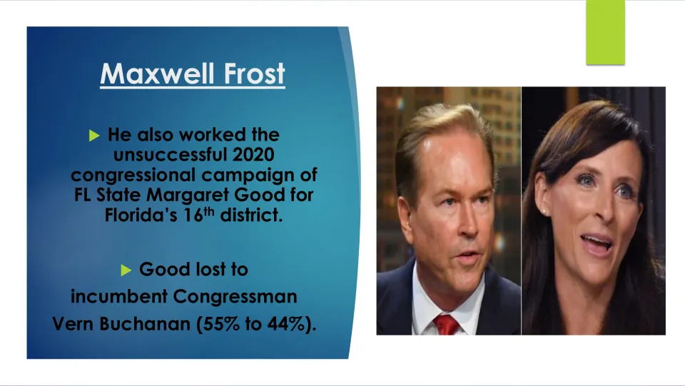 Political biography slide on Frost’s work for Margaret Good’s 2020 campaign and her loss to Vern Buchanan