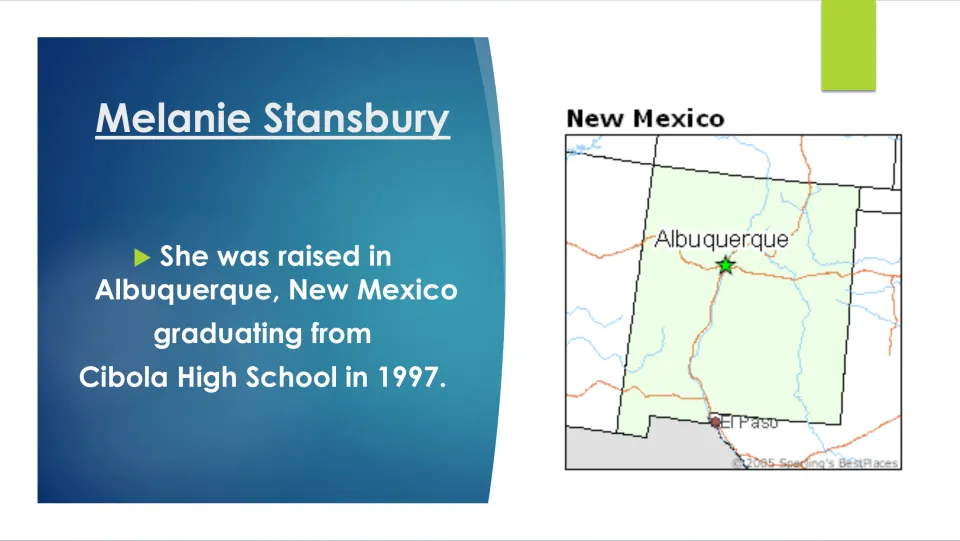 Biography slide on Stansbury’s upbringing in Albuquerque and graduation from Cibola High School in 1997