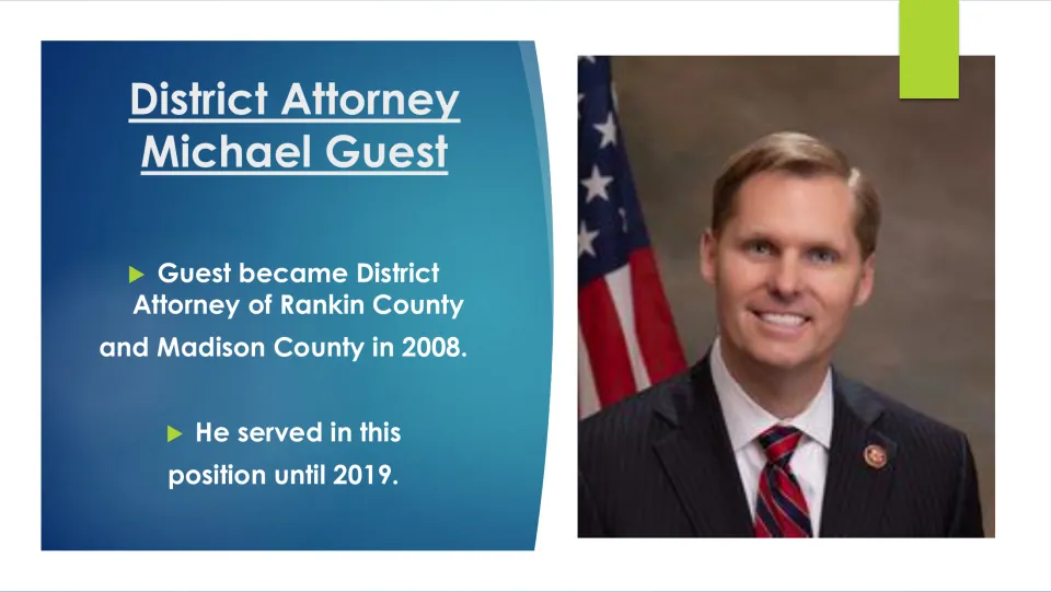 Career slide stating Michael Guest served as district attorney for Rankin and Madison counties from 2008 to 2019