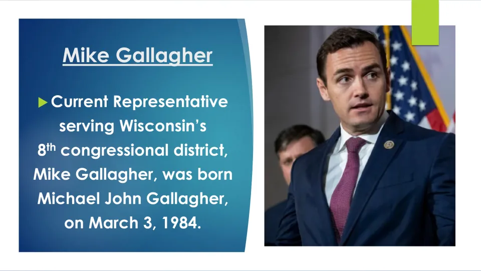 Biography slide identifying Mike Gallagher as Michael John Gallagher, born March 3, 1984, with his portrait