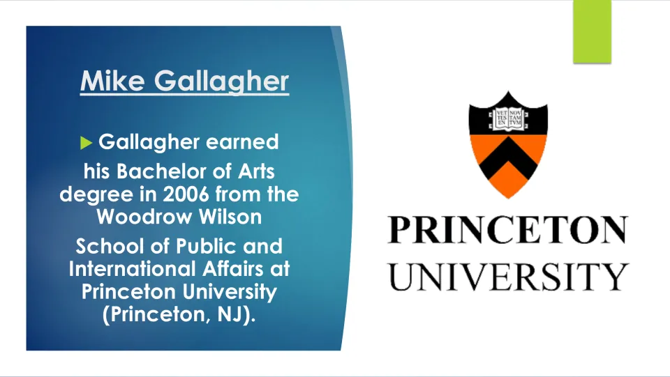 College slide detailing Gallagher’s 2006 Bachelor of Arts from Princeton’s Woodrow Wilson School