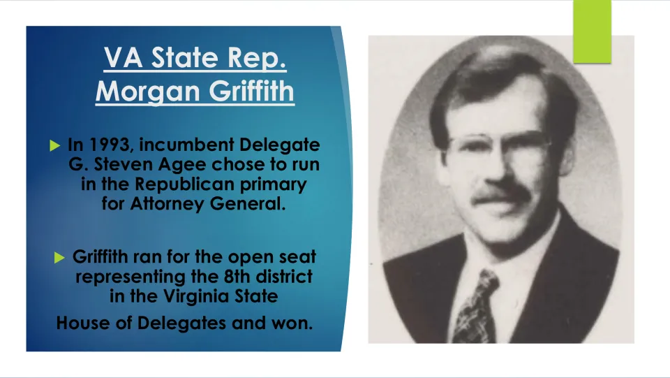 Political career slide explaining Griffith’s 1993 win for Virginia’s 8th district House of Delegates seat