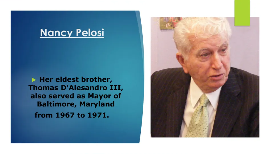 Family biography slide identifying Thomas D'Alesandro III, Pelosi's eldest brother, as Baltimore mayor, 1967–1971