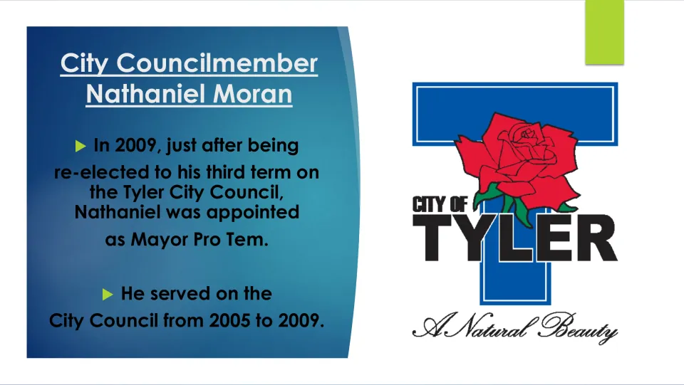 Biography slide on Moran’s 2009 appointment as mayor pro tem and stated Tyler City Council service from 2005–2009
