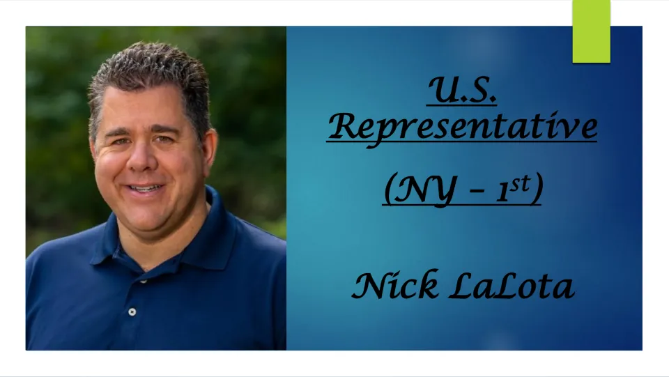 Cover slide for a U.S. Representative bio presentation on Nick LaLota of New York's 1st district, with his portrait