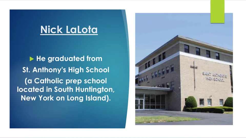 Education slide: graduated from St. Anthony's High School, a Catholic prep school in South Huntington, with a campus photo