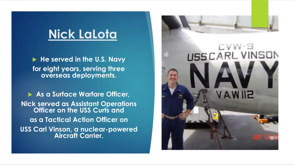 Navy career slide: eight years and three overseas deployments, serving on the USS Curts and aircraft carrier USS Carl Vinson
