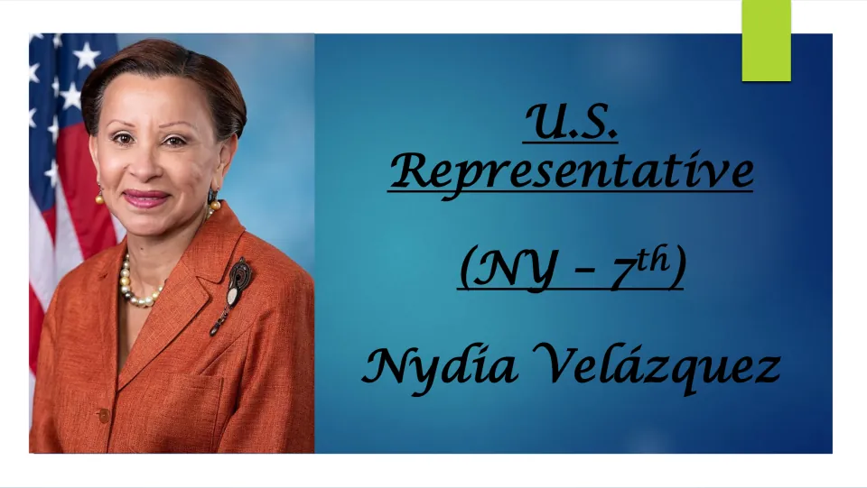 Biography presentation cover identifying Nydia Velázquez as U.S. Representative for New York’s 7th District