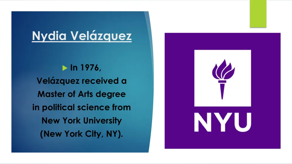 Graduate education slide stating that Velázquez earned a master’s in political science from NYU in 1976