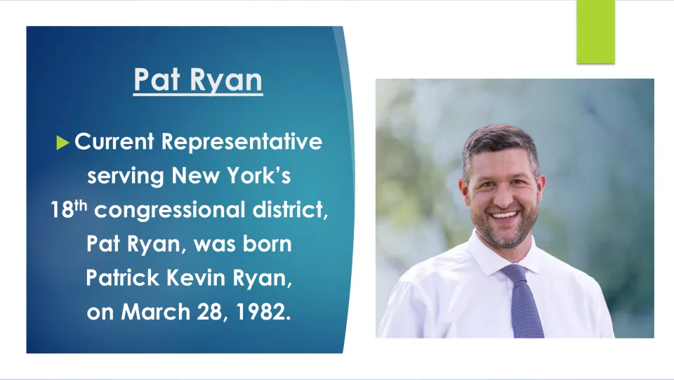 Biography slide introducing Pat Ryan as Patrick Kevin Ryan, born March 28, 1982, and a New York representative
