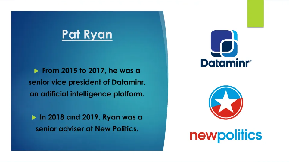 Biography slide listing Pat Ryan’s Dataminr leadership role in 2015–2017 and New Politics adviser role in 2018–2019