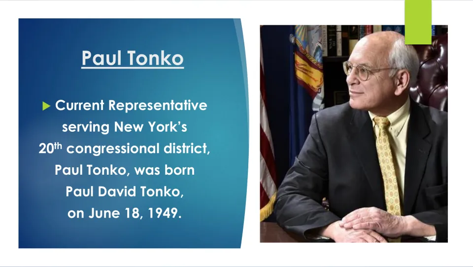 Biography slide introducing Representative Paul Tonko and giving his full name and June 18, 1949, birthdate