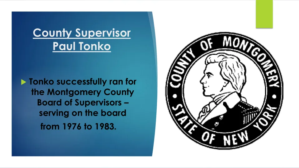 Political career slide covering Paul Tonko’s service on the Montgomery County Board of Supervisors, 1976–1983