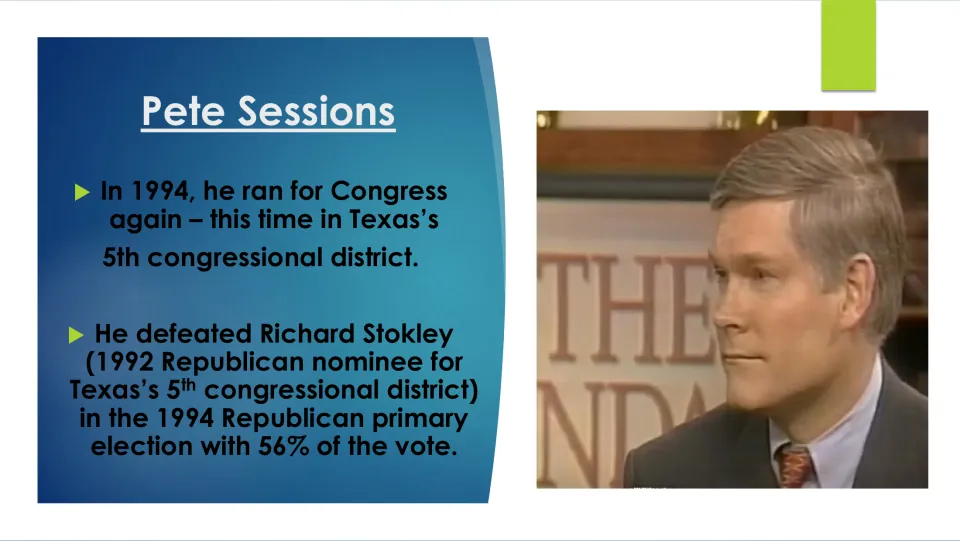 Campaign slide covering Pete Sessions’ 1994 Republican primary win over Richard Stokley with 56% of the vote