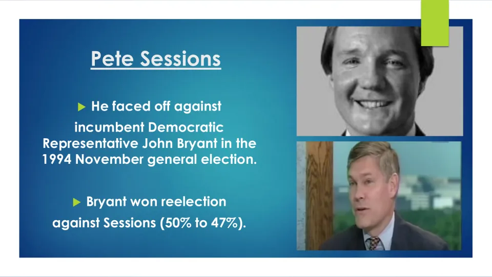 Election slide reporting Pete Sessions’ loss to incumbent John Bryant in November 1994, with 47% to Bryant’s 50%
