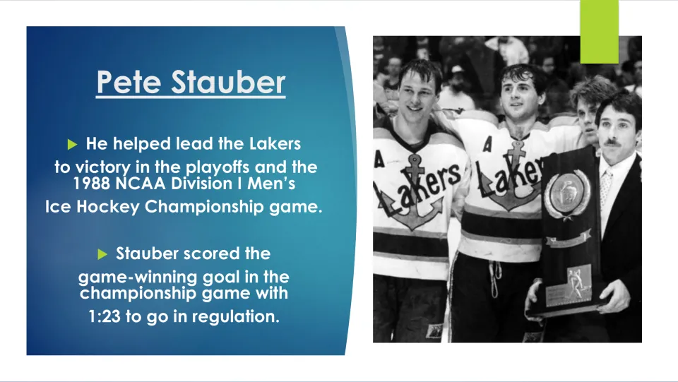 Hockey biography slide describing the Lakers’ 1988 NCAA title and crediting Stauber with the winning goal