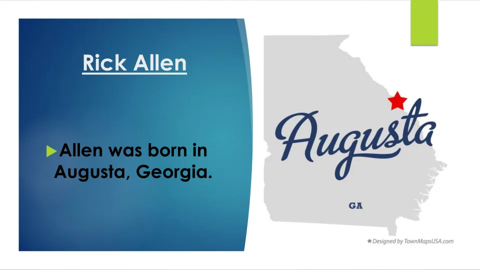 Biography slide naming Augusta, Georgia, as Rick Allen’s birthplace, illustrated by a labeled Georgia map