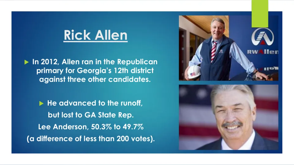 Biography slide on Rick Allen’s 2012 Republican primary runoff loss to Lee Anderson, 50.3% to 49.7%
