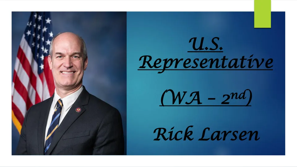 Biography presentation cover identifying Rick Larsen as U.S. Representative for Washington’s 2nd district