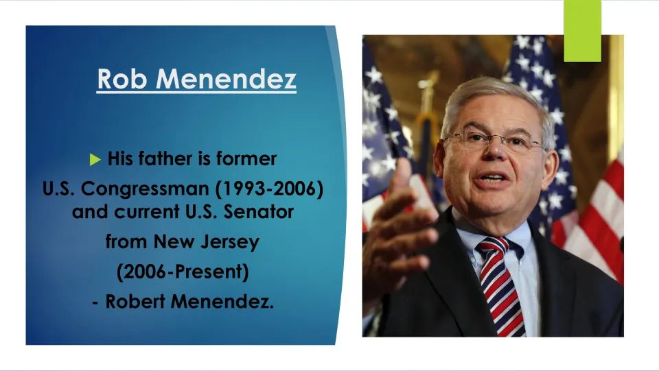 Family background slide identifying Rob Menendez's father, Robert Menendez, and listing his congressional service