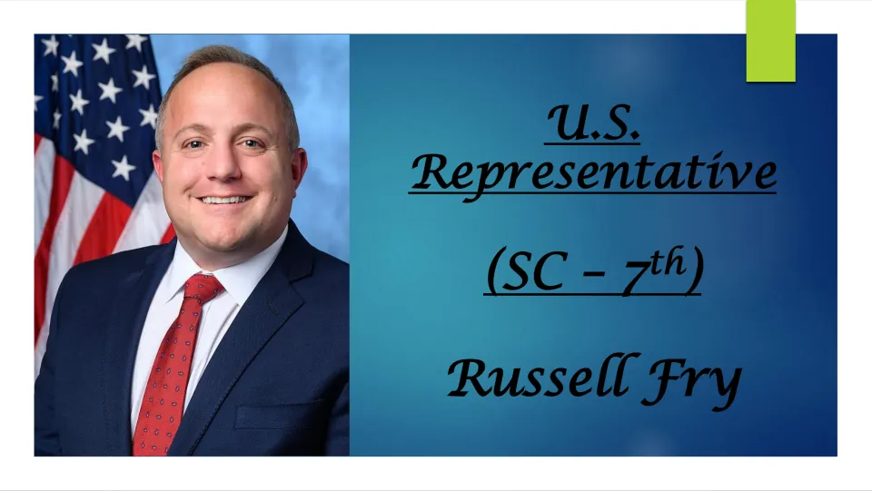 Biography presentation cover identifying Russell Fry as U.S. Representative for South Carolina's 7th district