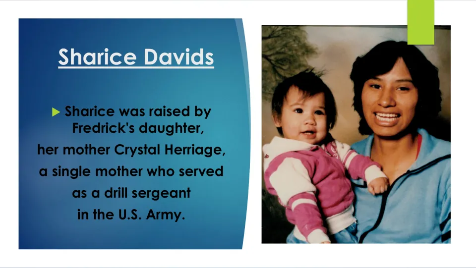 Family biography slide about Davids' mother, Crystal Herriage, a single mother and U.S. Army drill sergeant