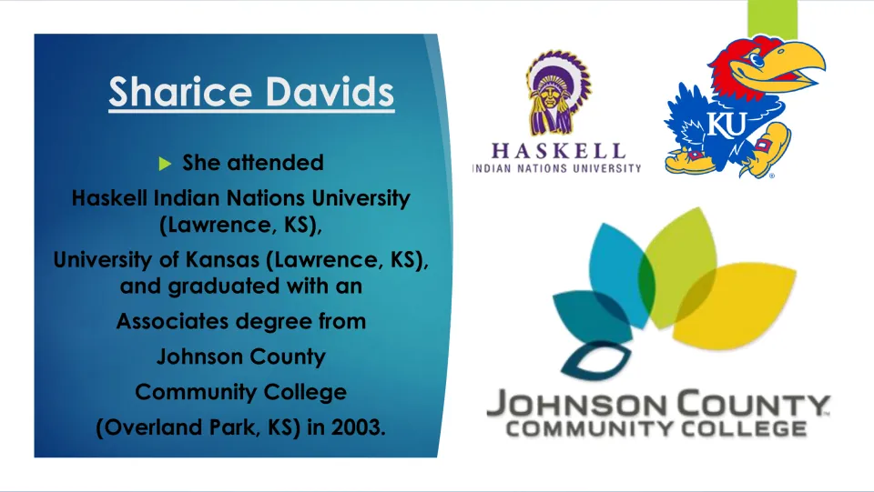 College biography slide covering Haskell, University of Kansas, and Davids' 2003 associate degree from JCCC
