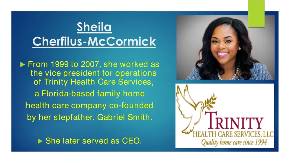 Healthcare career slide covering her 1999–2007 operations role at Trinity Health Care Services and later CEO role