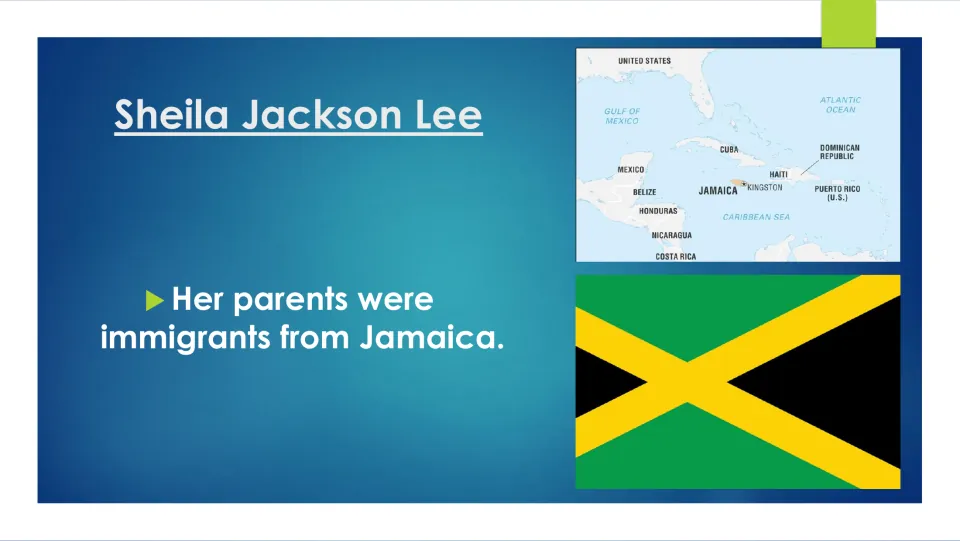 Biography slide stating Sheila Jackson Lee’s parents were immigrants from Jamaica, with a map and flag