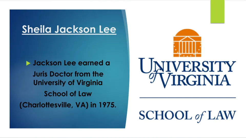 Biography slide on Sheila Jackson Lee’s 1975 Juris Doctor from the University of Virginia School of Law