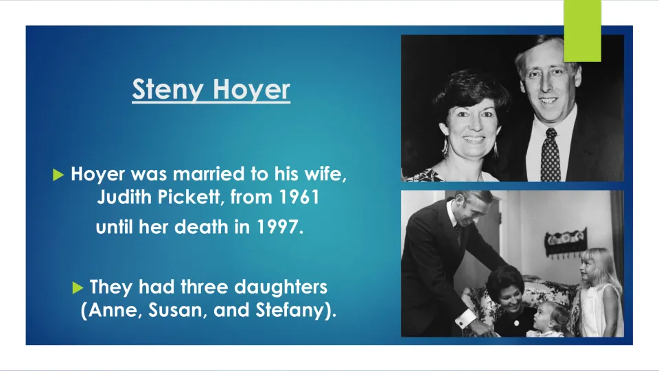 Family slide covering Hoyer’s marriage to Judith Pickett from 1961 to 1997 and their three daughters