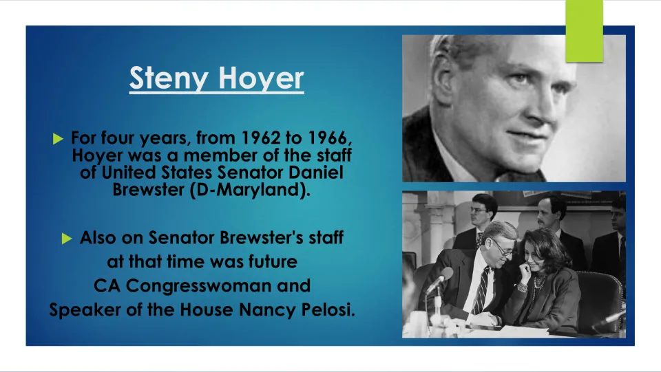Early career slide describing Hoyer’s 1962–1966 work on Senator Daniel Brewster’s staff with Nancy Pelosi