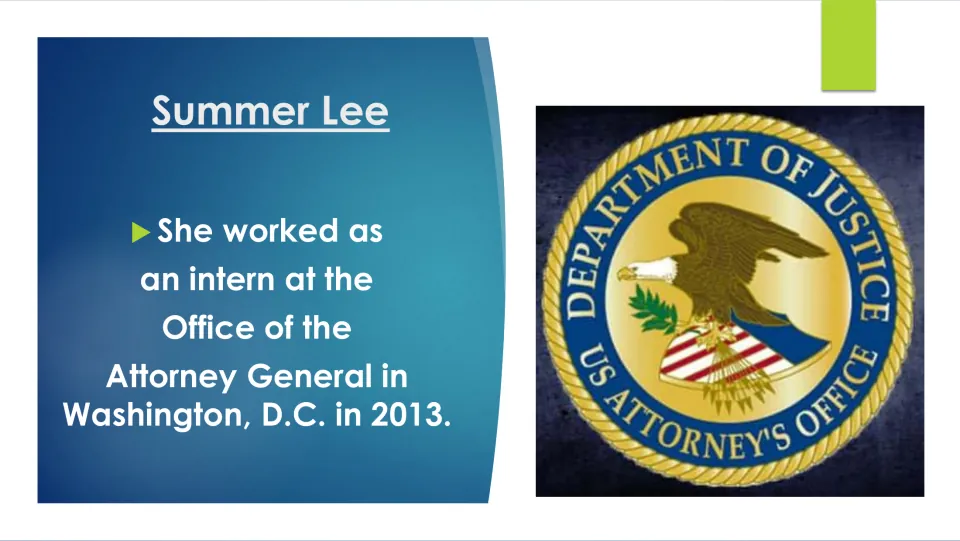 Biography slide describing Summer Lee’s 2013 internship at the Office of the Attorney General in Washington, D.C.