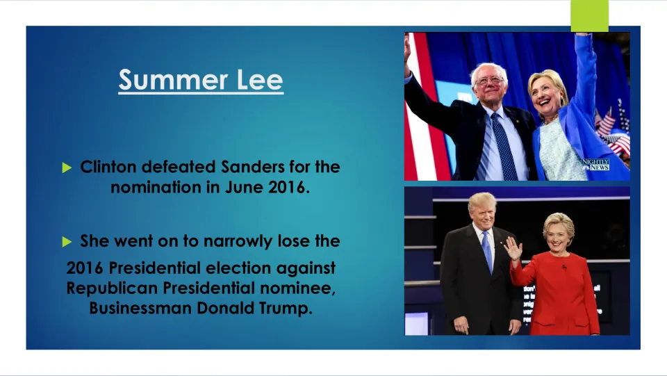 Biography slide recounting Clinton’s 2016 nomination victory over Sanders and election loss to Donald Trump