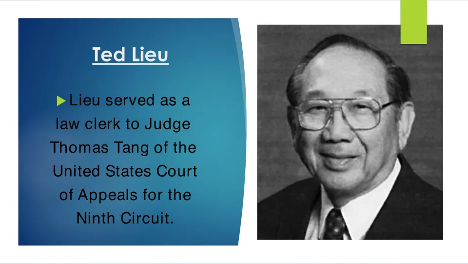 Biography slide describing Ted Lieu’s clerkship for Judge Thomas Tang on the Ninth Circuit Court of Appeals